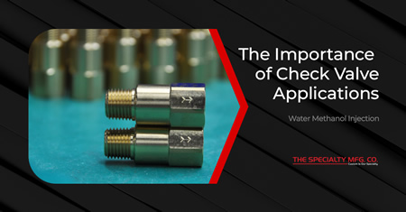 The Importance of Check Valve Applications